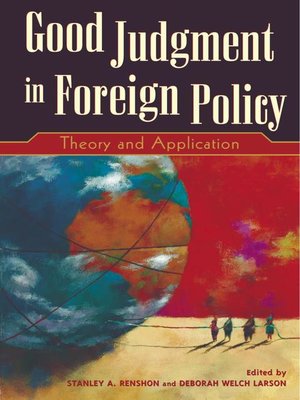 cover image of Good Judgment in Foreign Policy